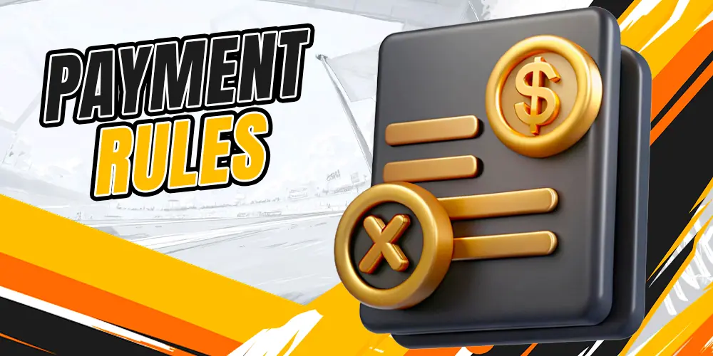 Payment Rules and Conditions